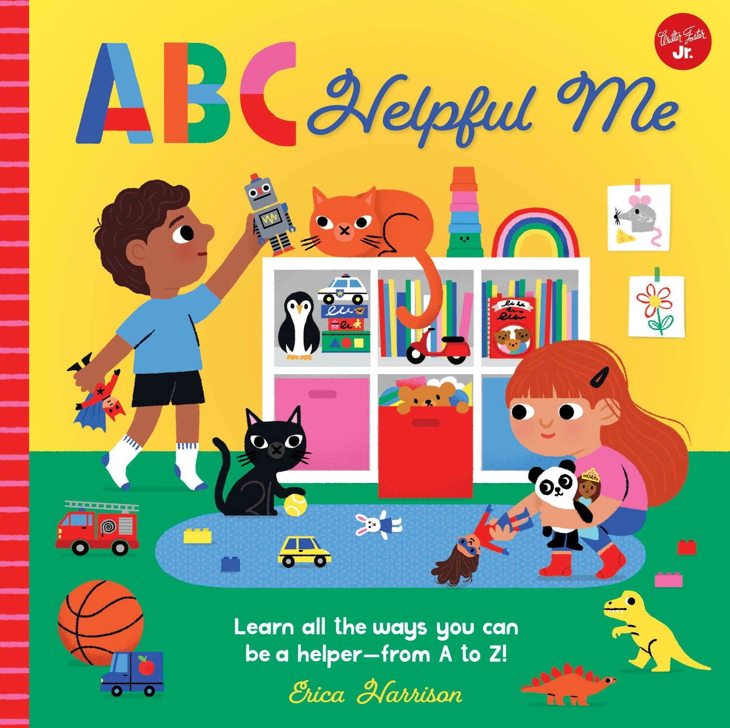 ABC for Me: ABC Helpful Me: Learn all the ways you can be a helper--from A to Z!