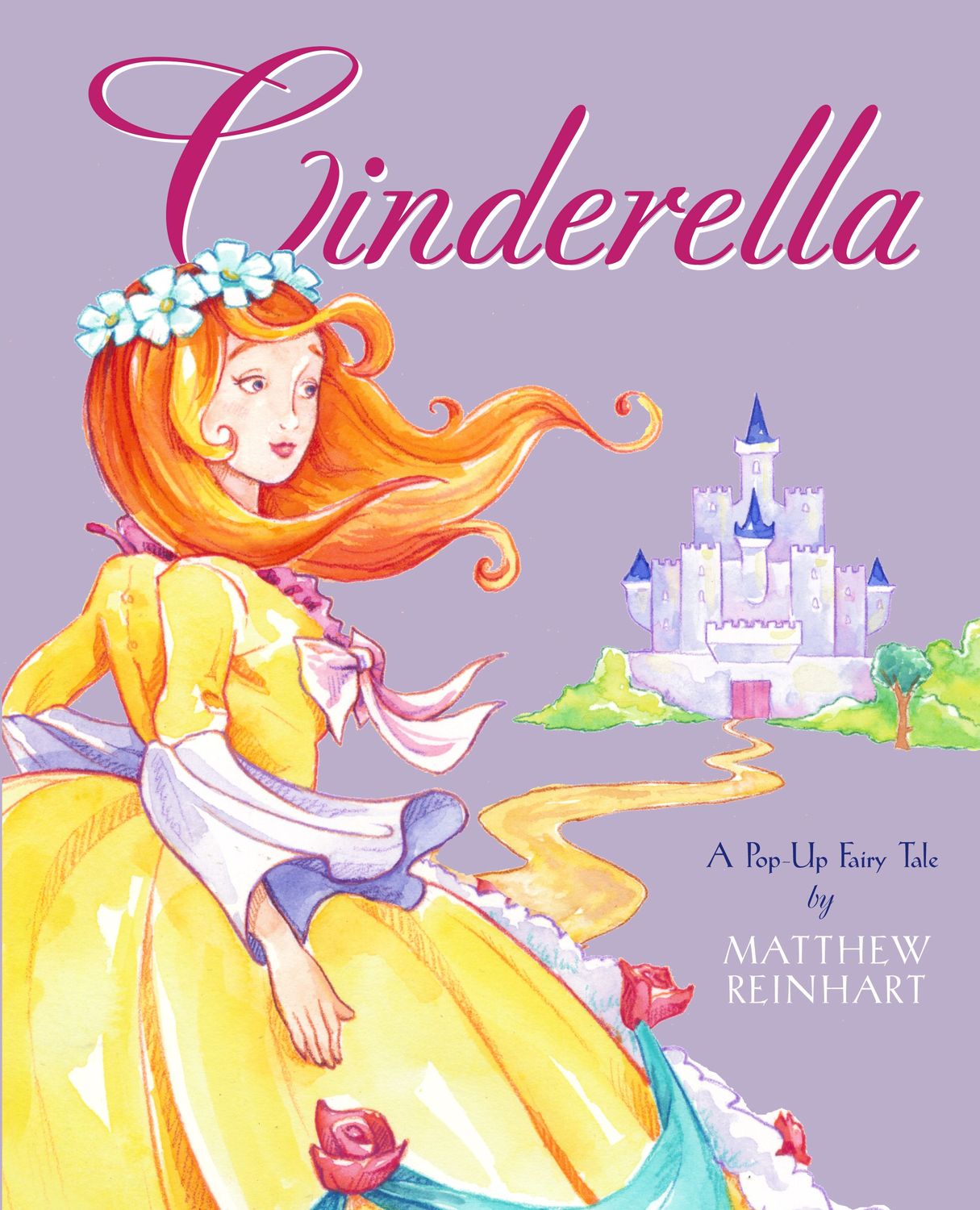Cinderella: A Pop-Up Fairy Tale
